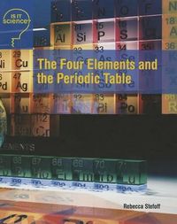 Cover image for The Four Elements and the Periodic Table