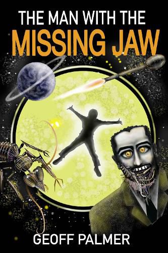 Cover image for The Man with the Missing Jaw