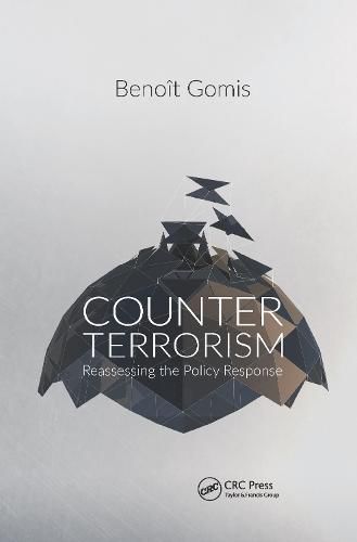 Cover image for Counterterrorism: Reassessing the Policy Response