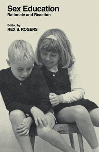 Cover image for Sex Education: Rationale and Reaction