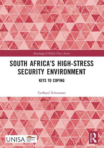 Cover image for South Africa's High-Stress Security Environment