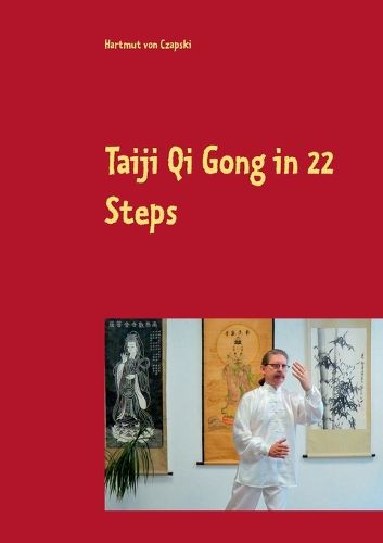 Cover image for Taiji Qi Gong in 22 Steps