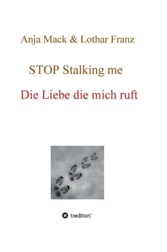 Cover image for STOP Stalking me