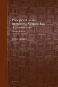 Cover image for Principles of Islamic International Criminal Law: A Comparative Search