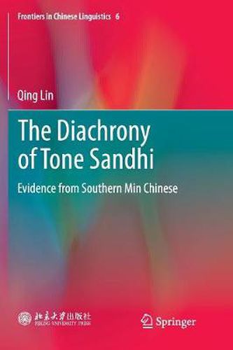 Cover image for The Diachrony of Tone Sandhi: Evidence from Southern Min Chinese