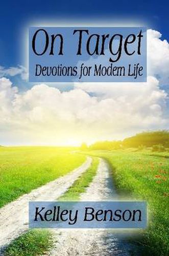 Cover image for On Target: Devotions for Modern Life