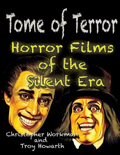 Cover image for Tome of Terror: Horror Films of the Silent Era