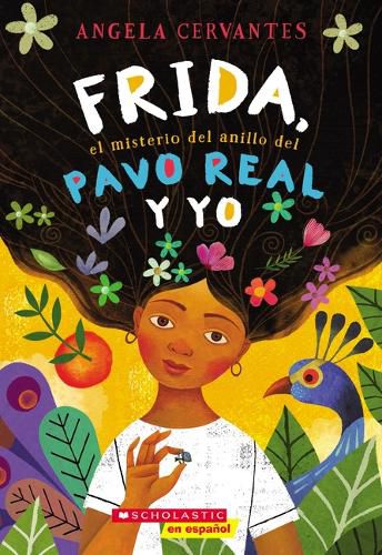Cover image for Frida, el Misterio del Anillo del Pavo Real y Yo