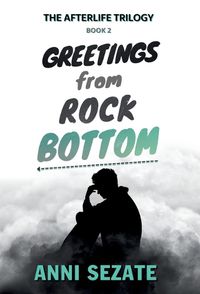 Cover image for Greetings from Rock Bottom