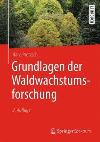 Cover image for Grundlagen der Waldwachstumsforschung