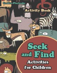 Cover image for Seek and Find Activities for Children Activity Book