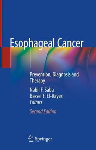 Cover image for Esophageal Cancer: Prevention, Diagnosis and Therapy