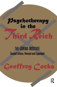 Cover image for Psychotherapy in the Third Reich