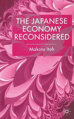 Cover image for The Japanese Economy Reconsidered