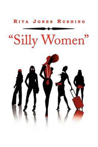 Cover image for ''Silly Women