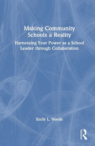 Cover image for Making Community Schools a Reality