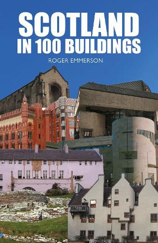 Cover image for Scotland in 100 Buildings