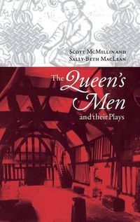 Cover image for The Queen's Men and their Plays