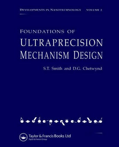 Cover image for Foundations of Ultra-Precision Mechanism Design