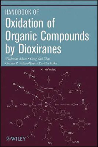 Cover image for Oxidation of Organic Compounds by Dioxiranes