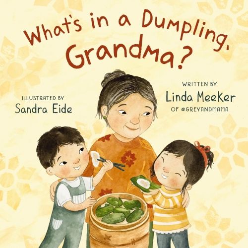 Cover image for What's in a Dumpling, Grandma?