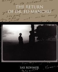 Cover image for The Return of Dr. Fu-Manchu