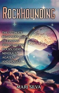 Cover image for Rockhounding