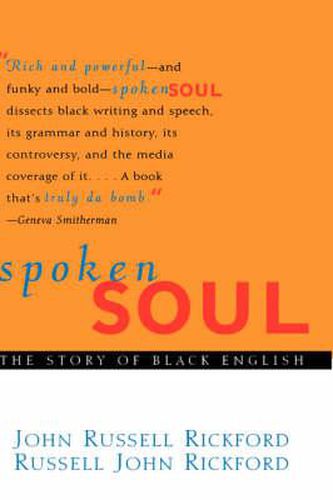 Cover image for Spoken Soul: The Story of Black English
