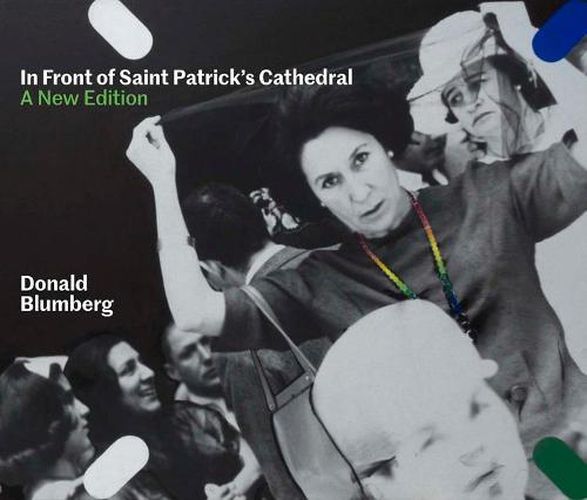 Cover image for In Front of Saint Patrick's Cathedral: A New Edition