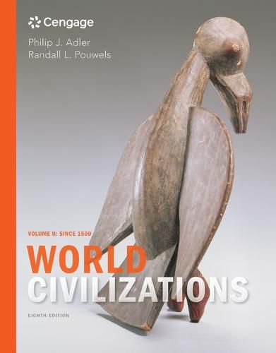 Cover image for World Civilizations: Volume II: Since 1500