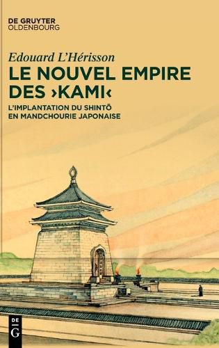 Cover image for Le Nouvel Empire Des >Kami