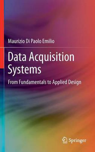 Cover image for Data Acquisition Systems: From Fundamentals to Applied Design