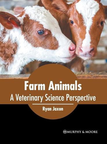 Cover image for Farm Animals: A Veterinary Science Perspective
