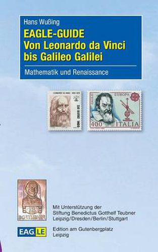 EAGLE-GUIDE Von Leonardo da Vinci bis Galileo Galilei: Mathematik und Renaissance