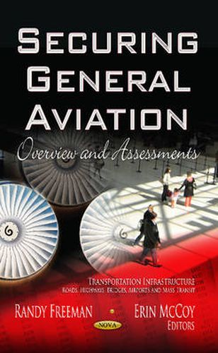 Cover image for Securing General Aviation: Overview & Assessments