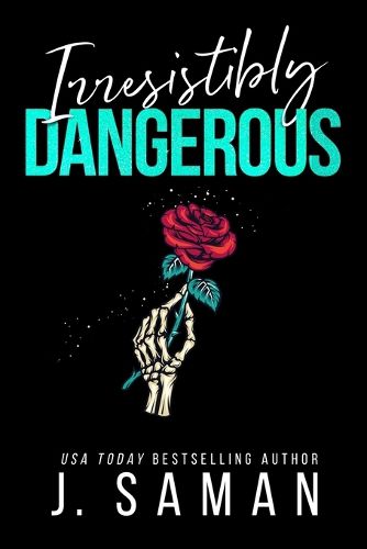 Cover image for Irresistibly Dangerous