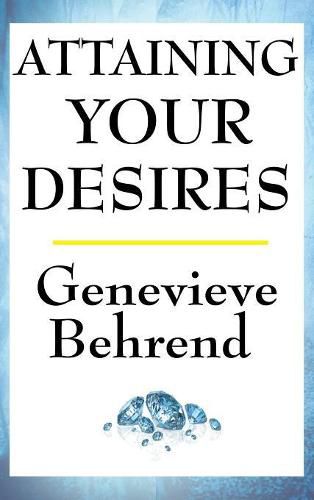 Cover image for Attaining Your Desires