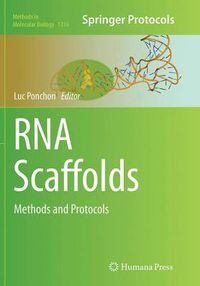 Cover image for RNA Scaffolds: Methods and Protocols