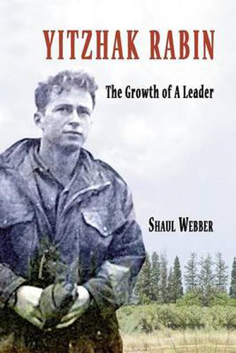 Cover image for Yitzhak Rabin - The Growth of a Leader