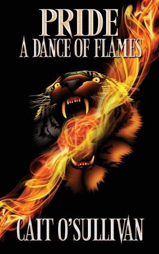 Cover image for Pride, A Dance of Flames