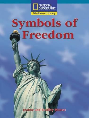 Cover image for Windows on Literacy Fluent Plus (Social Studies: Economics of Government): Symbols of Freedom