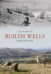 Cover image for Builth Wells Through Time