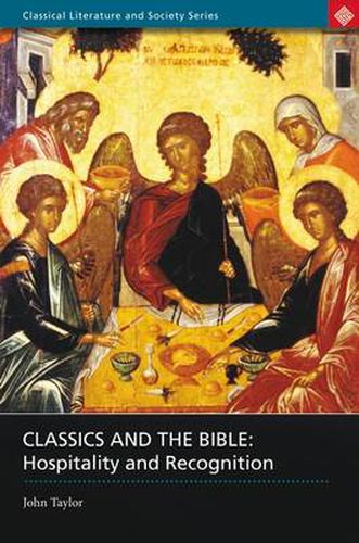 Cover image for Classics and the Bible: Hospitality and Recognition