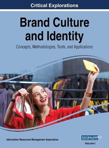 Cover image for Brand Culture and Identity: Concepts, Methodologies, Tools, and Applications, VOL 1