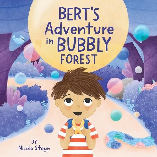Cover image for Bert's Adventure in Bubbly Forest