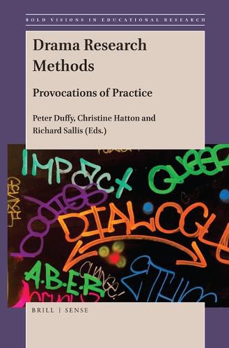 Cover image for Drama Research Methods: Provocations of Practice