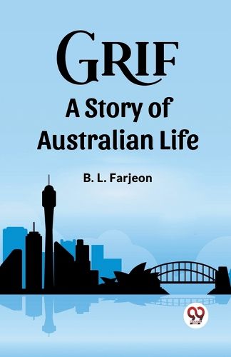 GrifA Story of Australian Life (Edition2023)