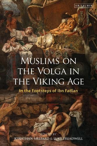 Cover image for Muslims on the Volga in the Viking Age