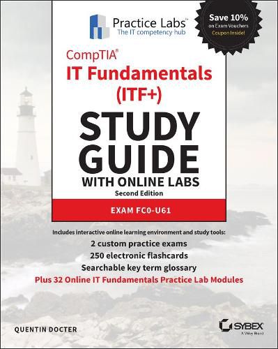 Cover image for CompTIA IT Fundamentals (ITF+) Study Guide with Online Labs - FC0-U61 Exam