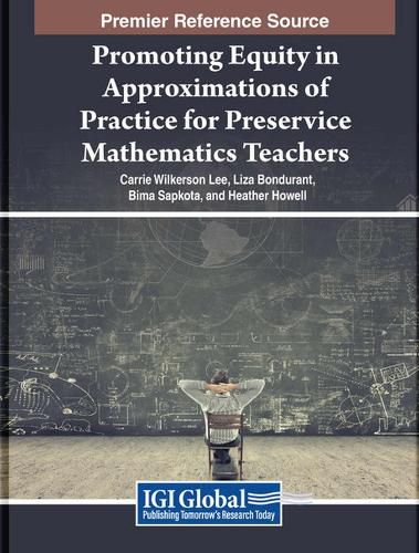 Cover image for Promoting Equity in Approximations of Practice for Preservice Mathematics Teachers